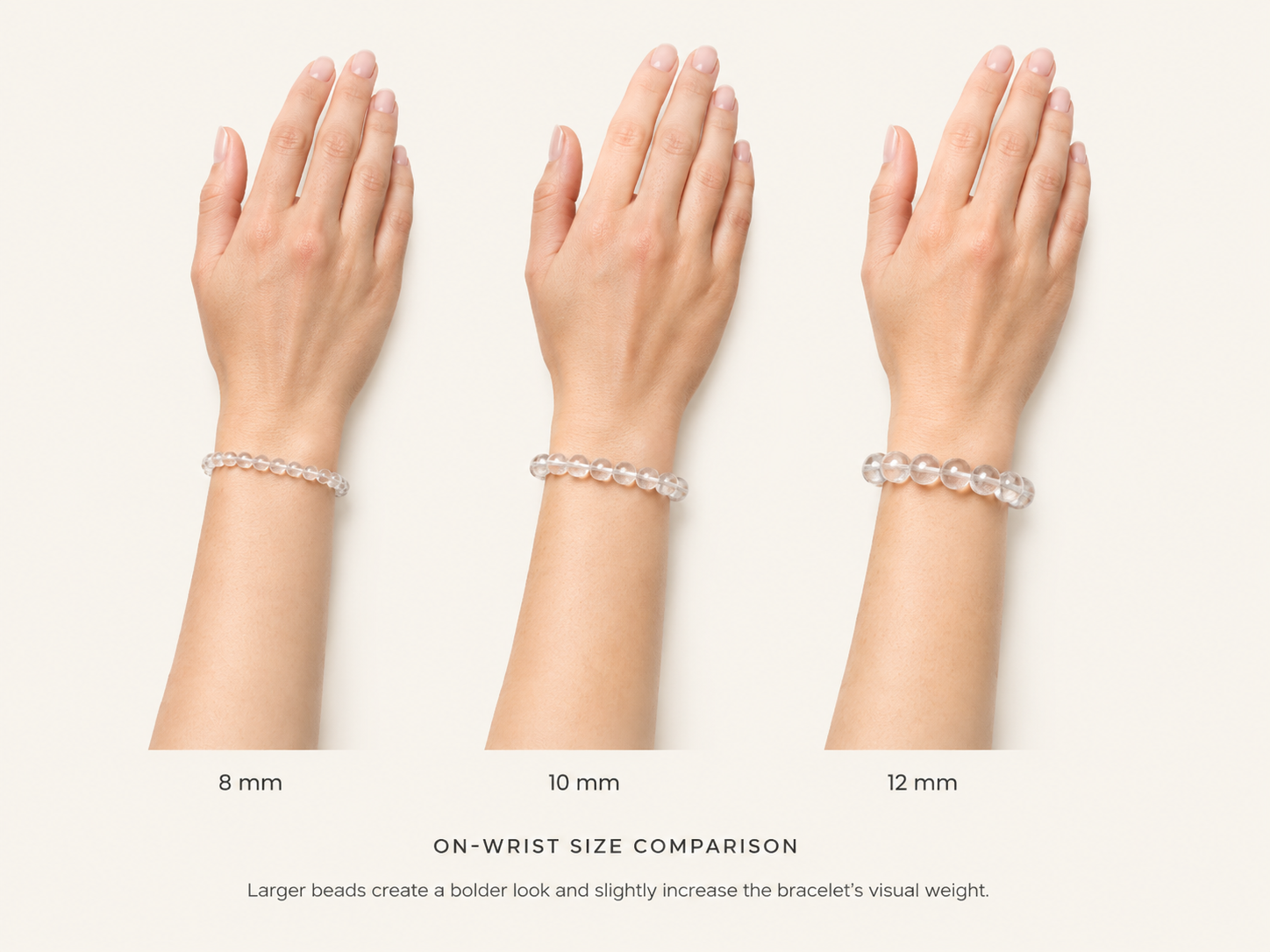 Three adult wrists wearing clear quartz bracelets with 8, 10, and 12 millimeter beads